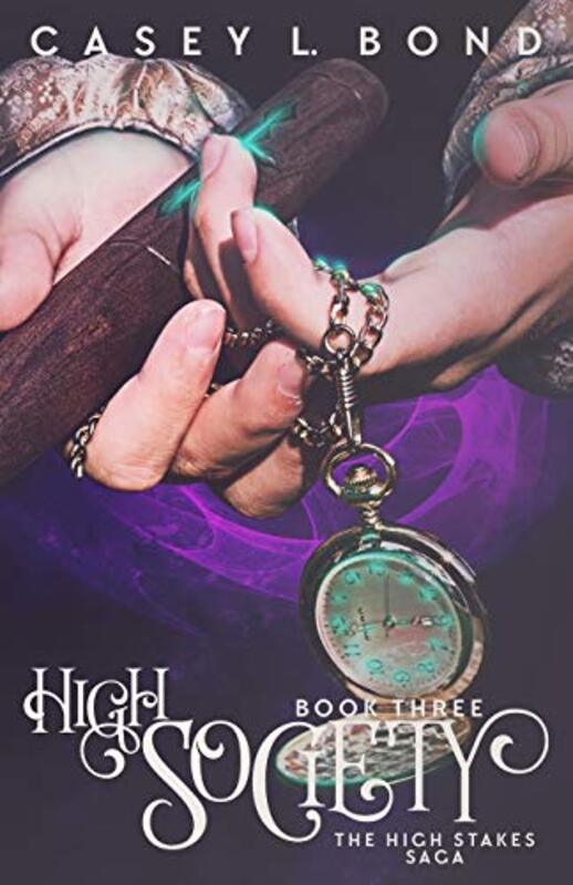 Book cover for "High Society" by Casey L Bond
