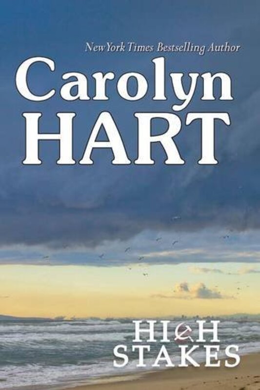 Book cover for "High Stakes" by Carolyn G Hart