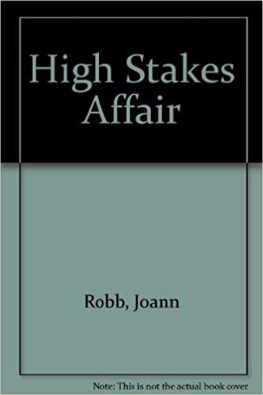 Book cover for "High Stakes Affair" by JoAnn Ross