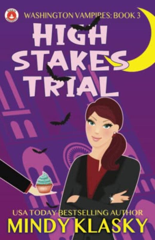 Book cover for "High Stakes Trial" by Mindy Klasky