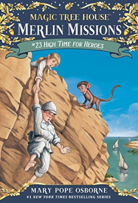 Book cover for "High Time for Heroes" by Mary Pope Osborne