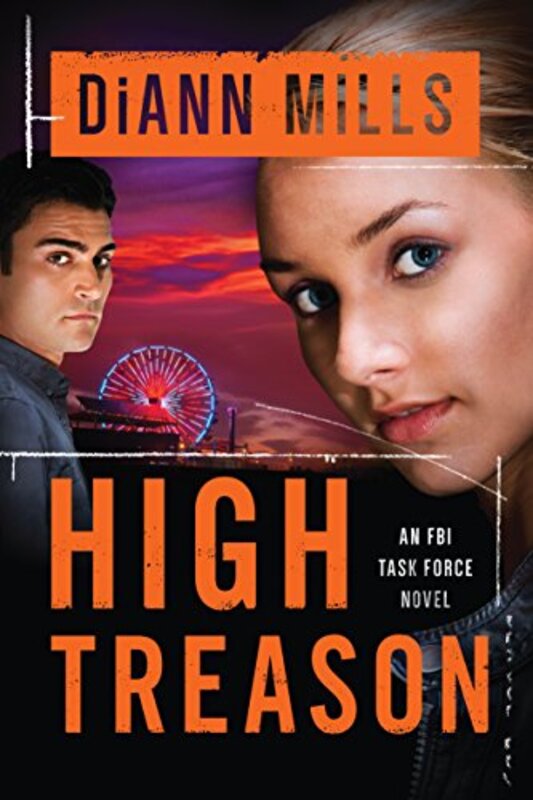 Book cover for "High Treason" by DiAnn Mills