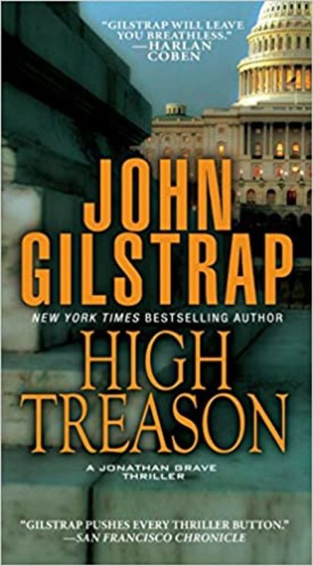 Book cover for "High Treason" by John Gilstrap