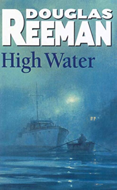 Book cover for "High Water" by Douglas Reeman