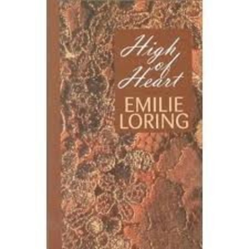 Book cover for "High of Heart" by Emilie Loring