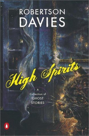 Book cover for "High Spirits" by Robertson Davies