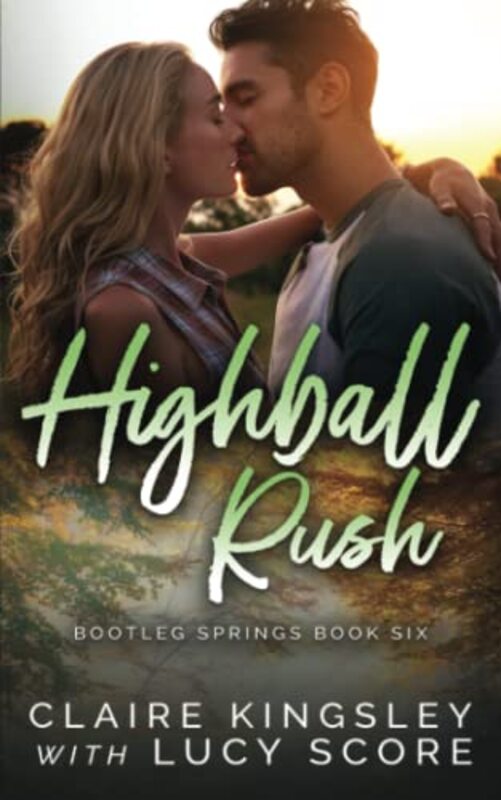 Book cover for "Highball Rush" by Lucy Score