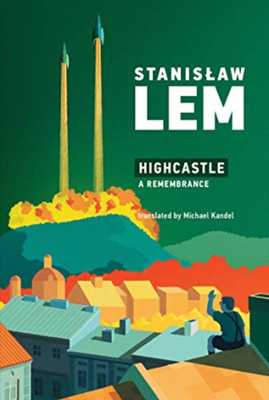 Book cover for "Highcastle" by Stanislaw Lem