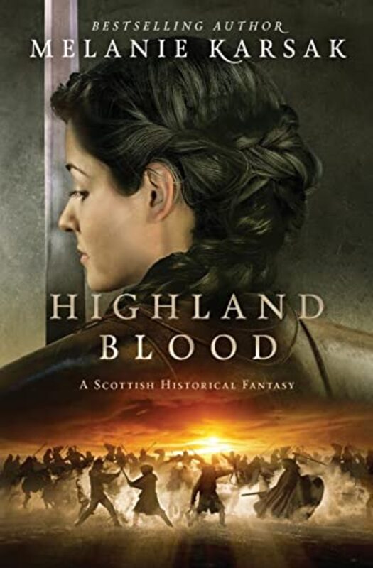 Book cover for "Highland Blood" by Melanie Karsak