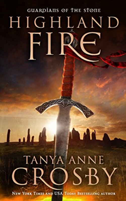 Book cover for "Highland Fire" by Tanya Anne Crosby