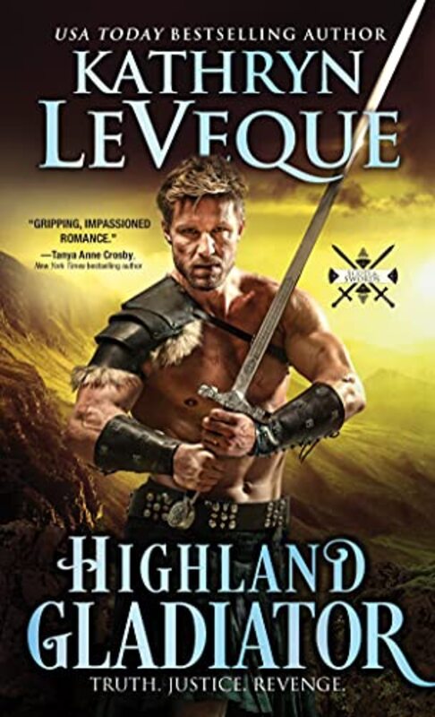 Book cover for "Highland Gladiator" by Kathryn Le Veque