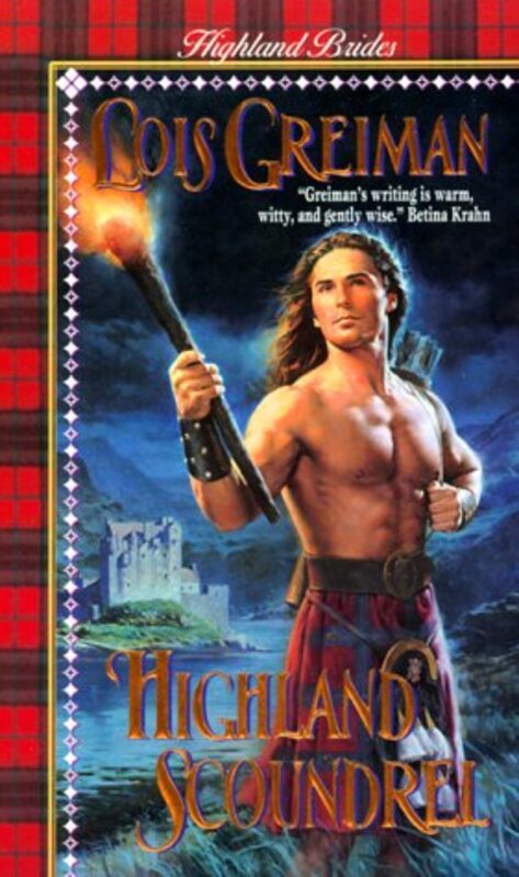 Book cover for "Highland Scoundrel" by Lois Greiman