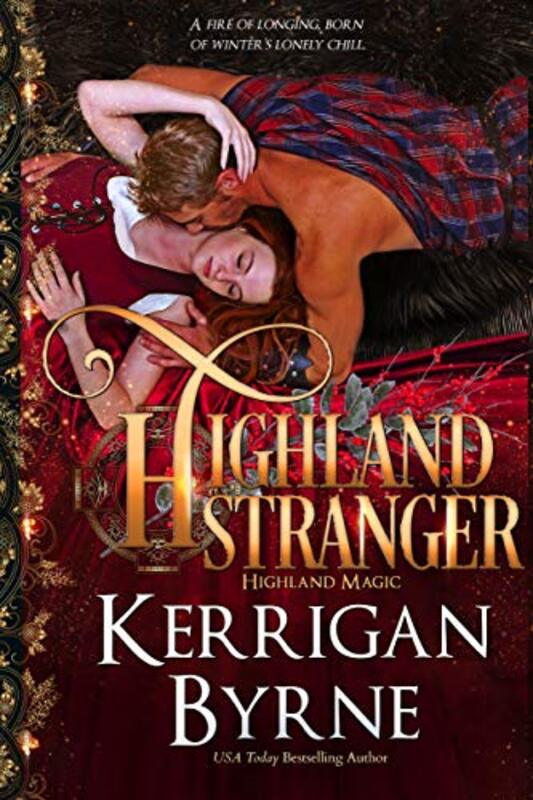 Book cover for "Highland Stranger / Unwanted" by Kerrigan Byrne