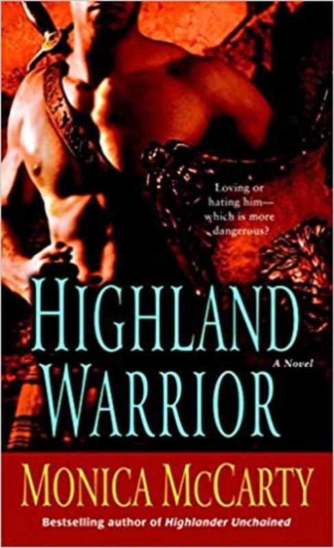 Book cover for "Highland Warrior" by Monica McCarty