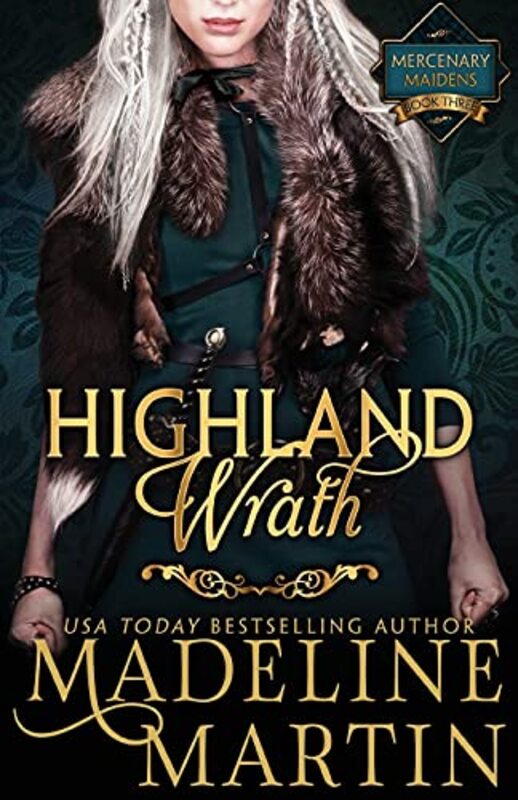 Book cover for "Highland Wrath" by Madeline Martin