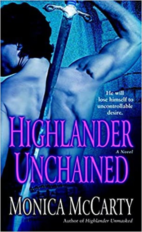 Book cover for "Highlander Unchained" by Monica McCarty