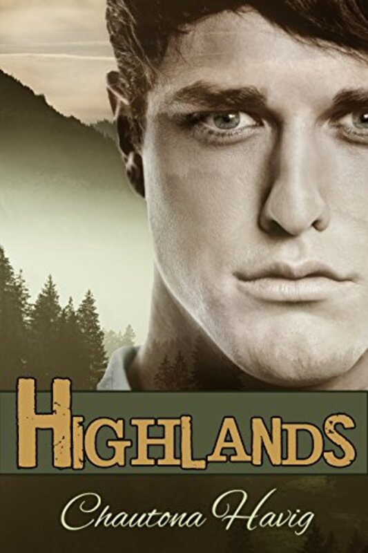 Book cover for "Highlands" by Chautona Havig