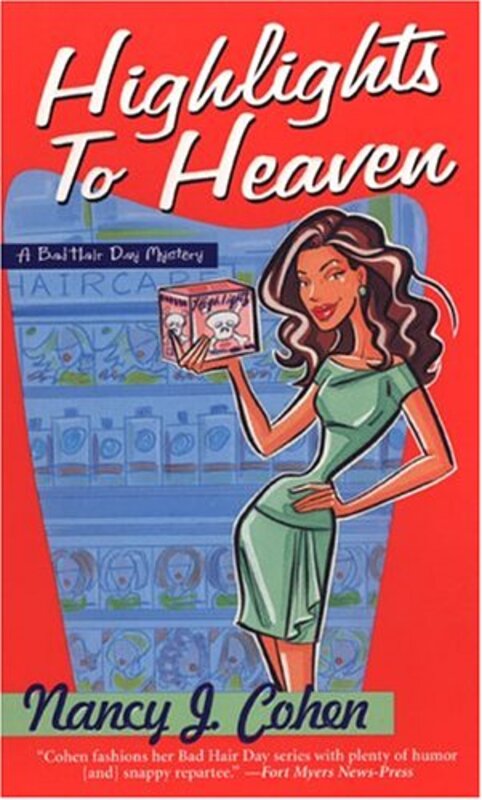 Book cover for "Highlights to Heaven" by Nancy J Cohen