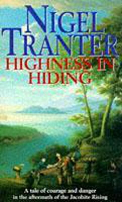 Book cover for "Highness in Hiding" by Nigel Tranter