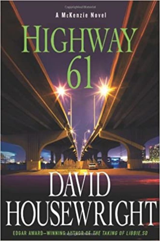 Book cover for "Highway 61" by David Housewright