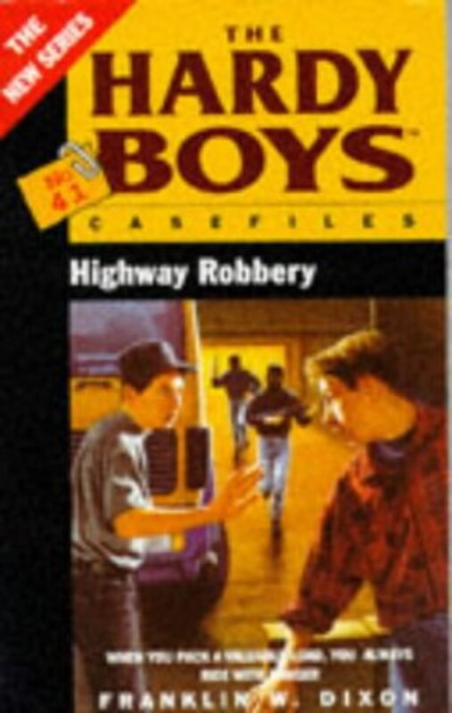 Book cover for "Highway Robbery" by Franklin W Dixon
