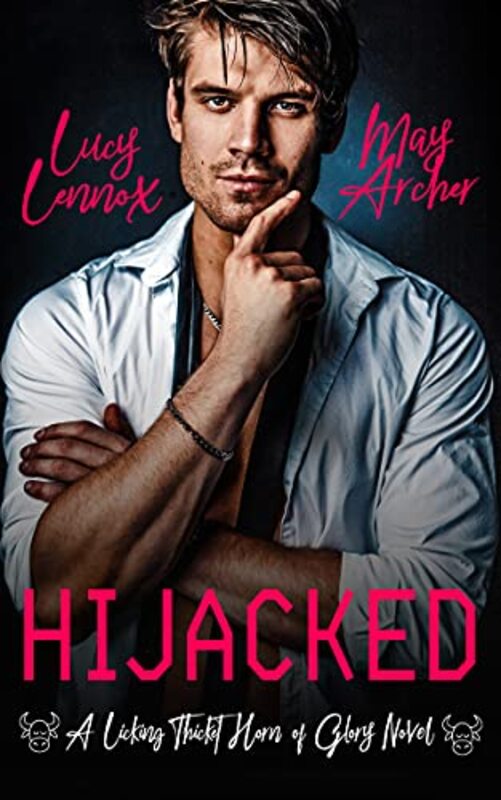 Book cover for "Hijacked" by Lucy Lennox