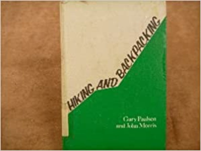 Book cover for "Hiking and Backpacking" by Gary Paulsen