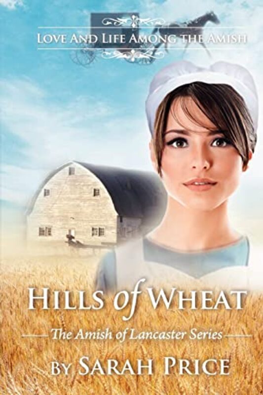 Book cover for "Hills of Wheat" by Sarah Price