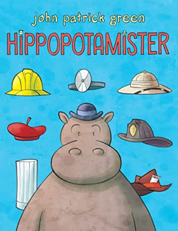 Book cover for "Hippopotamister" by John Patrick Green
