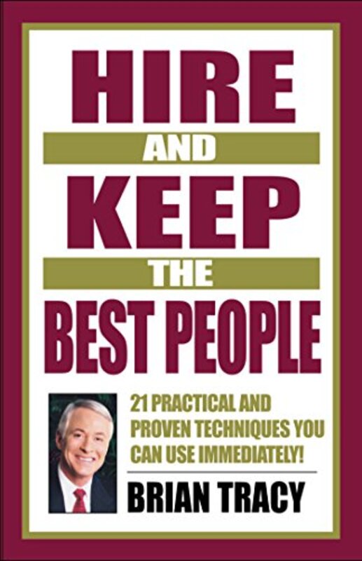 Book cover for "Hire and Keep the Best People"
