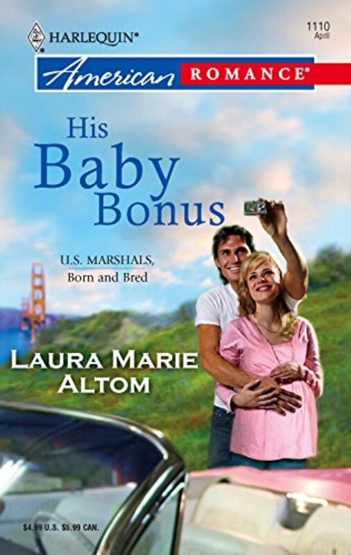 Book cover for "His Baby Bonus" by Laura Marie Altom