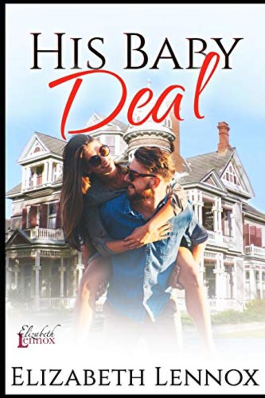 Book cover for "His Baby Deal" by Elizabeth Lennox