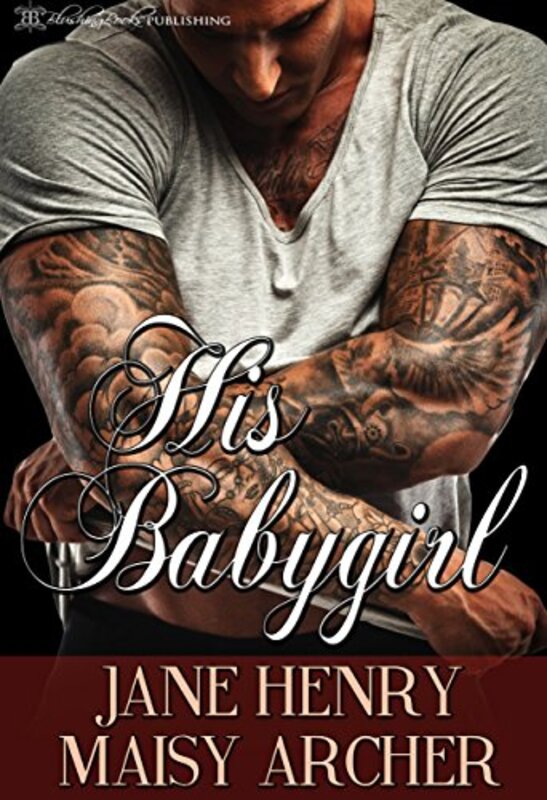 Book cover for "His Babygirl" by Jane Henry