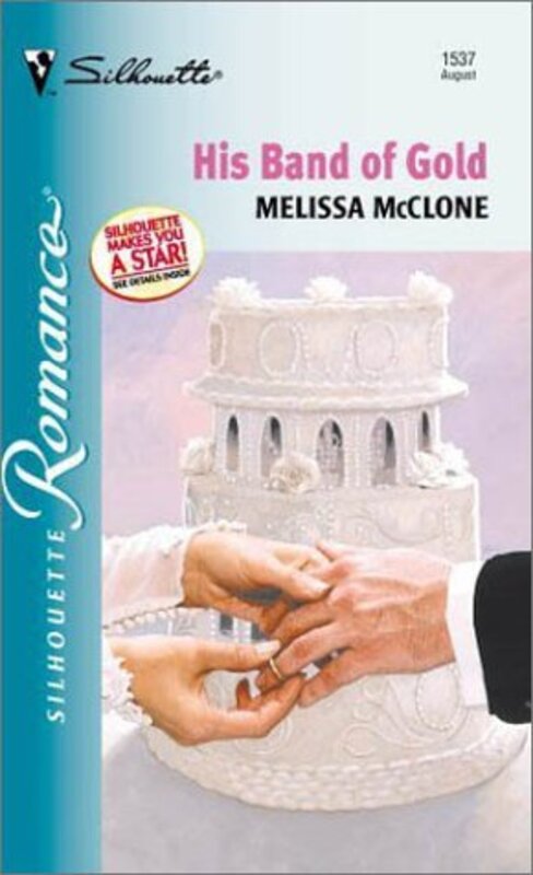 Book cover for "His Band Of Gold" by Melissa McClone