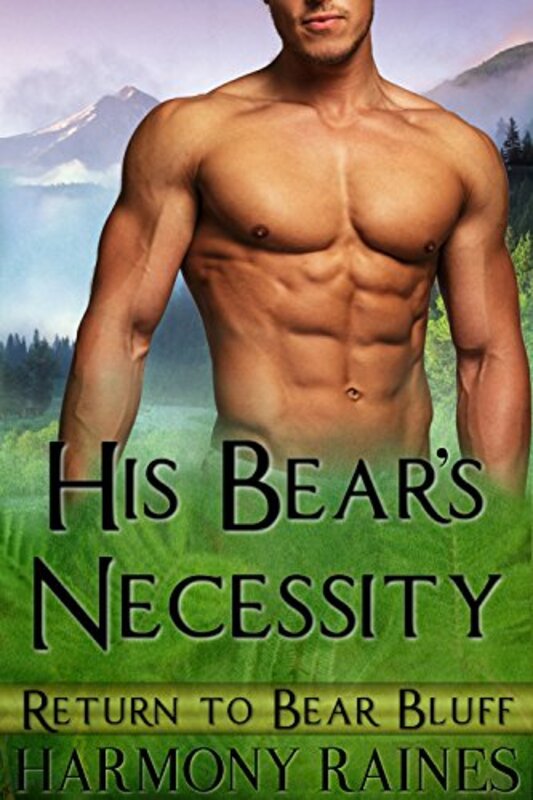 Book cover for "His Bear's Necessity" by Harmony Raines