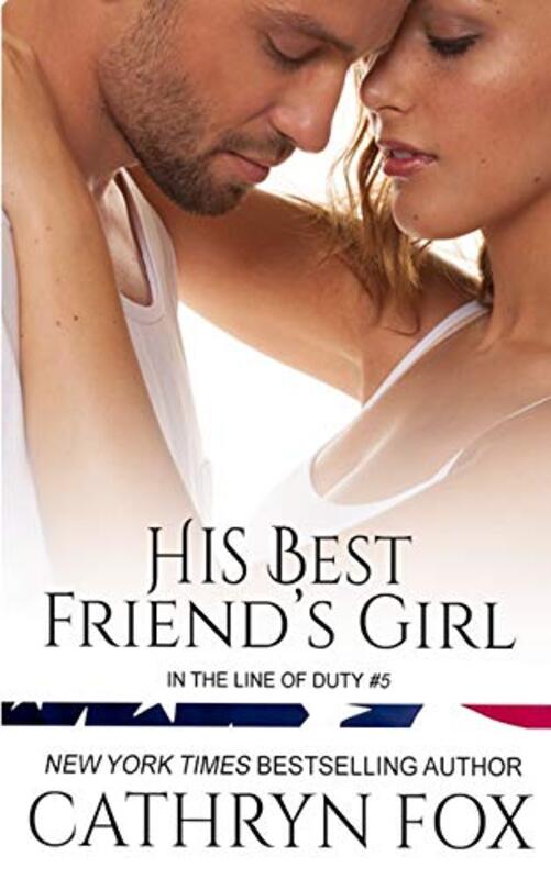 Book cover for "His Best Friend's Girl" by Cathryn Fox