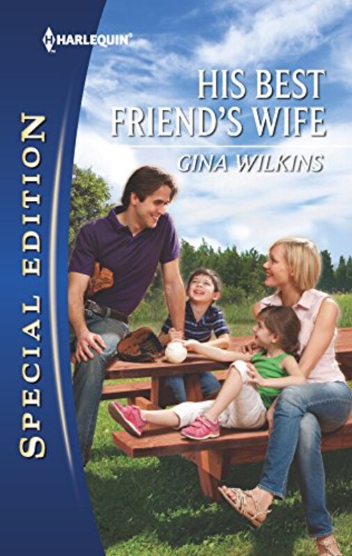 Book cover for "His Best Friend's Wife" by Gina Ferris Wilkins