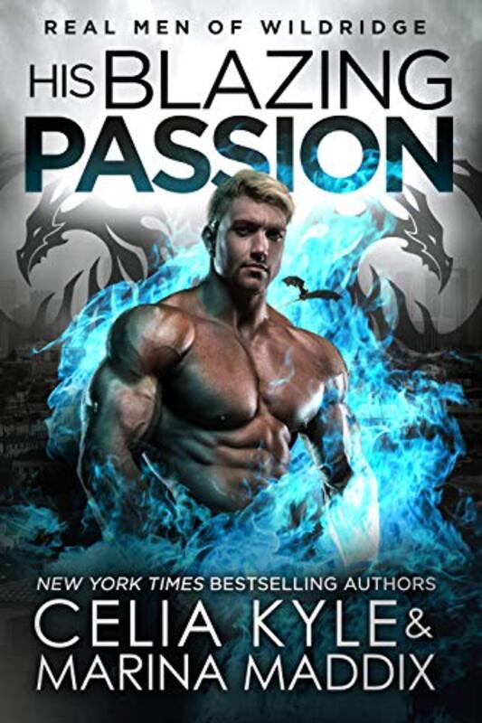 Book cover for "His Blazing Passion" by Celia Kyle
