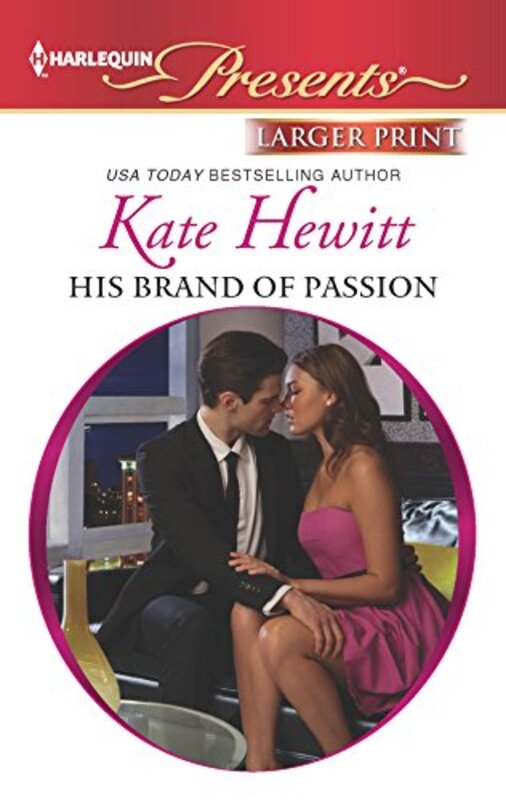 Book cover for "His Brand of Passion" by Kate Hewitt