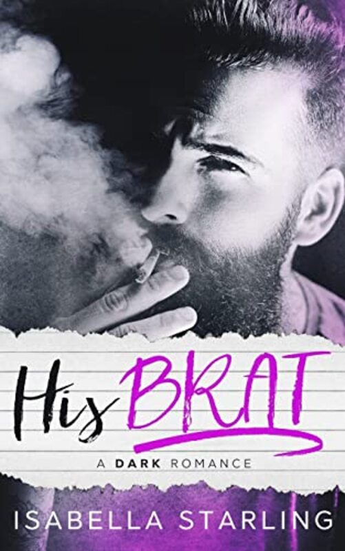 Book cover for "His Brat" by Isabella Starling