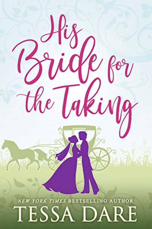 Book cover for "His Bride for the Taking" by Tessa Dare
