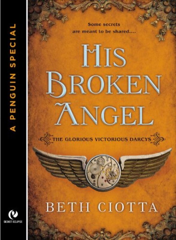 Book cover for "His Broken Angel" by Beth Ciotta