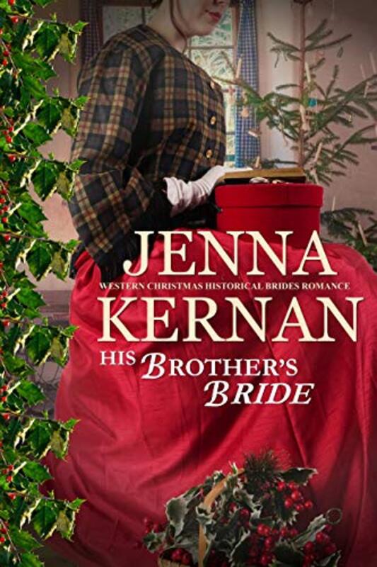 Book cover for "His Brother's Bride" by Jenna Kernan
