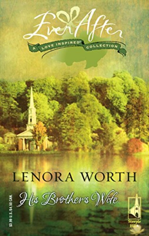 Book cover for "His Brother's Wife" by Lenora Worth