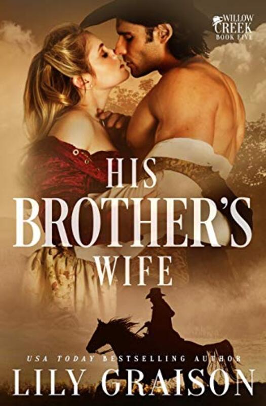 Book cover for "His Brother's Wife" by Lily Graison