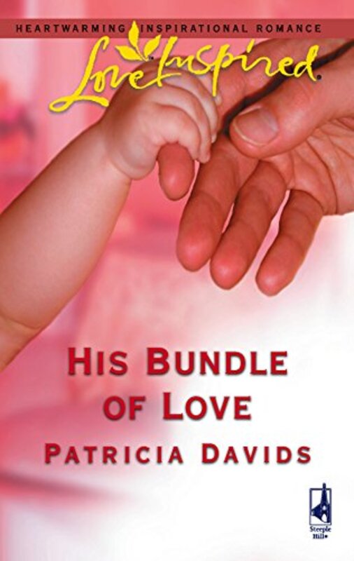Book cover for "His Bundle of Love" by Patricia Davids