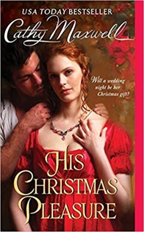 Book cover for "His Christmas Pleasure" by Cathy Maxwell