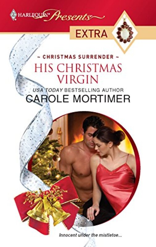 Book cover for "His Christmas Virgin" by Carole Mortimer