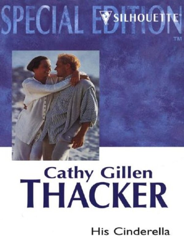 Book cover for "His Cinderella" by Cathy Gillen Thacker