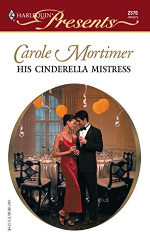 Book cover for "His Cinderella Mistress" by Carole Mortimer